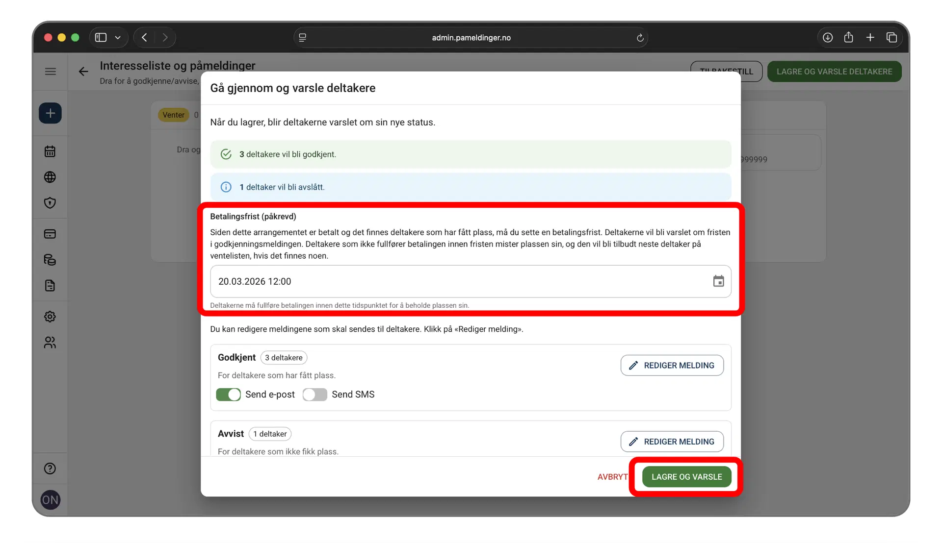 Varsling og betalingsfrist for godkjente deltakere